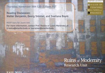 Ruins of Modernity: Reading Discussion. Walter Benjamin, Georg Simmel, and Svetlana Boym